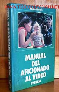 Libros de segunda mano: MANUAL DEL AFICIONADO AL VIDEO - Foto 1