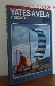 Libros de segunda mano: YATES A VELA Y REGATAS - Foto 1
