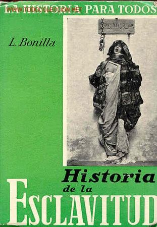 Libros de segunda mano: HISTORIA DE LA ESCLAVITUD - Foto 1