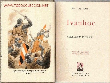 Libros de segunda mano: Ivanhoe / Walter Scott; ilustraciones de C. Blanch * EDICI&Oacute;N ILUSTRADA * - Foto 1