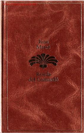 Libros de segunda mano: Ronda de Guinard&oacute; / Juan Mars&eacute; - Foto 1