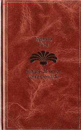 Libros de segunda mano: Sangre de amor correspondido / Manuel Puig - Foto 1