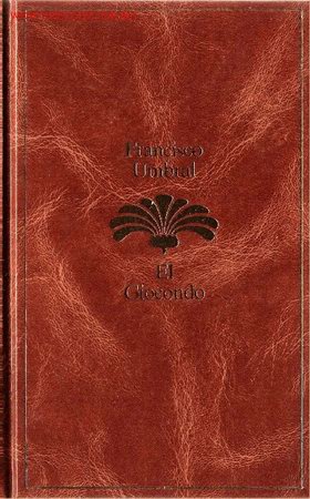 Libros de segunda mano: El Giocondo / Francisco Umbral - Foto 1