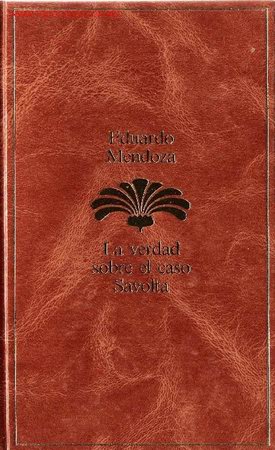 Libros de segunda mano: La verdad sobre el caso Savolta / Eduardo Mendoza - Foto 1