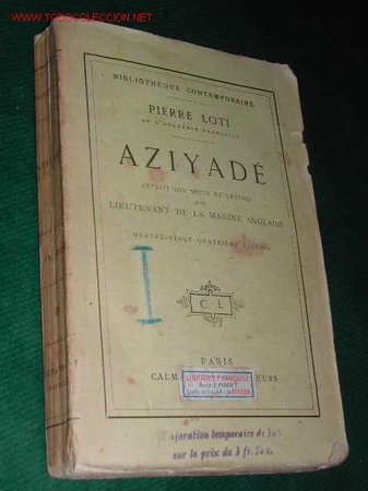 Libros de segunda mano: AZIYAD&Eacute; de Pierre Loti - EN FRANCES - Foto 1