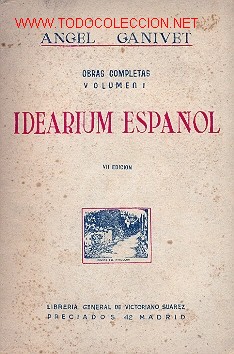 Libros de segunda mano: ANGEL GANIVET - IDEARIUM ESPA&Ntilde;OL - Foto 1