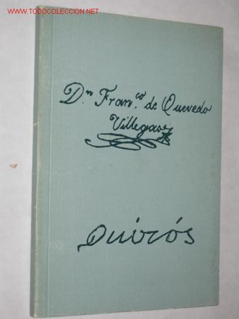 Libros de segunda mano: Facs&iacute;mil del libro Quevedo Quir&oacute;s. Edici&oacute;n de la Librer&iacute;a Sur de Santander - Foto 1