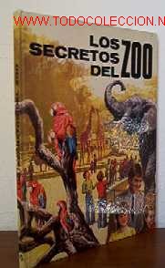 Libros de segunda mano: LOS SECRETOS DEL ZOO - Foto 1