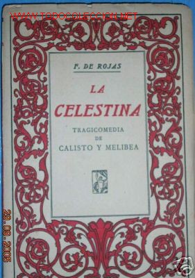Libros de segunda mano: LA CELESTINA. F. DE ROJAS. TRAGICOMEDIA. - Foto 1