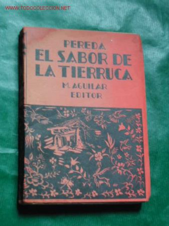 Libros de segunda mano: EL SABOR DE LA TIERRUCA de Jos&eacute; Ma. de Pereda - Foto 1