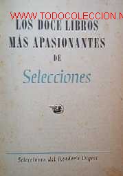 Libros de segunda mano: LOS DOCE LIBROS MAS APASIONANTES DE SELECCIONES - Foto 3
