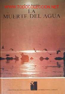 Libros de segunda mano: LA MUERTE DEL AGUA - Foto 2