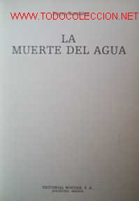 Libros de segunda mano: LA MUERTE DEL AGUA - Foto 3