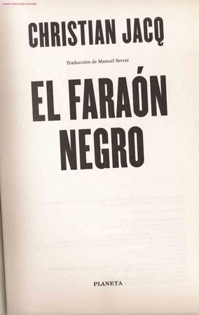 Libros de segunda mano: El fara&oacute;n negro / Christian Jacq - Foto 1