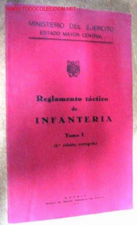 Libros de segunda mano: Reglamento t&aacute;ctico de infanter&iacute;a, Tomo I, a&ntilde;o 1955, 191 p&aacute;ginas.