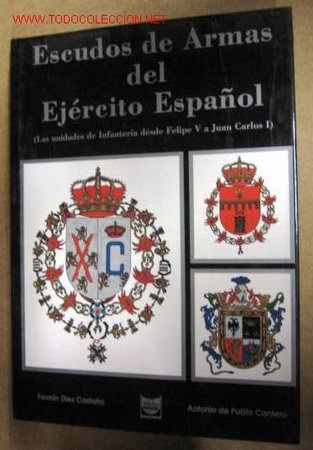 Libros de segunda mano: Escudos de armas del Ej&eacute;rcito Espa&ntilde;ol. 203 p&aacute;ginas. - Foto 1