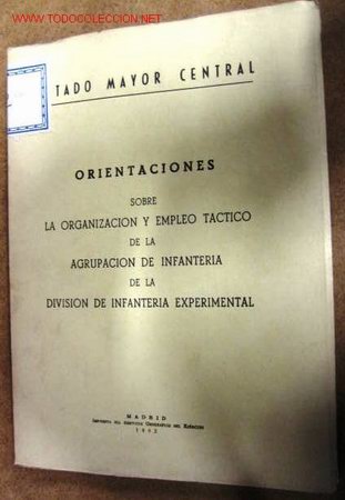 Libros de segunda mano: Orientaciones sobre organizaci&oacute;n y empleo t&aacute;ctico de agrupaci&oacute;n de la divisi&oacute;n de infanter&iacute;a....
