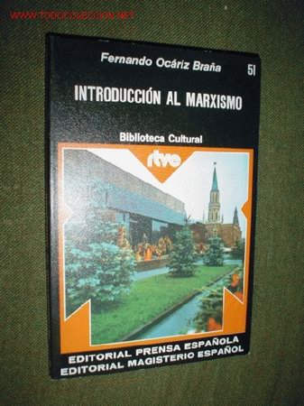 Libros de segunda mano: FERNANDO OC&Aacute;RIZ BRA&Ntilde;A - INTRODUCCI&Oacute;N AL MARXISMO - Foto 1