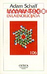 Second hand books: El Comunismo En La Encrucijada por Schaff, Adam GASTOS DE ENVIO GRATIS
