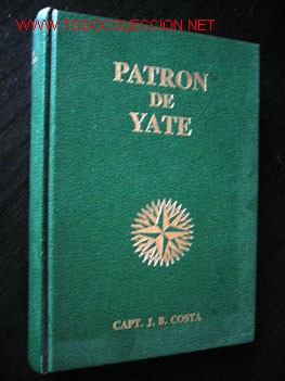Libros de segunda mano: PATRON DE YATE, por JUAN B. COSTA - Foto 1