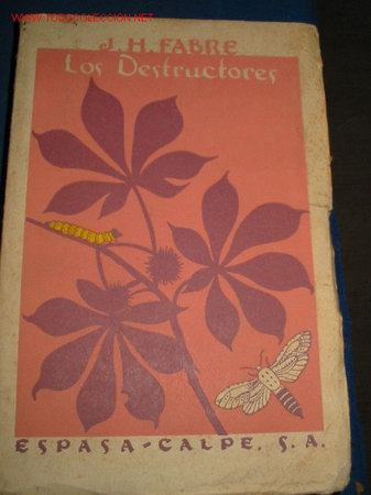 Libros de segunda mano: Obra del entom&oacute;logo J. H. FABRE. Los destructores. - Foto 1