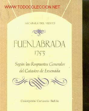 Libros de segunda mano: FUENLABRADA EN 1752, seg&uacute;n las Respuestas Generales al Catastro de la Ensenada (Madrid,1991)