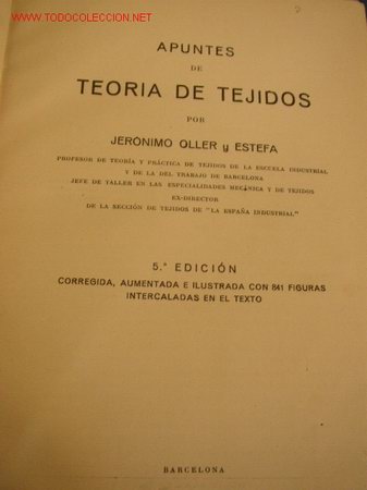 Libros de segunda mano: APUNTES DE TEORIA DE TEJIDOS- JER&Oacute;NIMO OLLER Y ESTEFA- - SIN A&Ntilde;O DE EDC.- - Foto 1