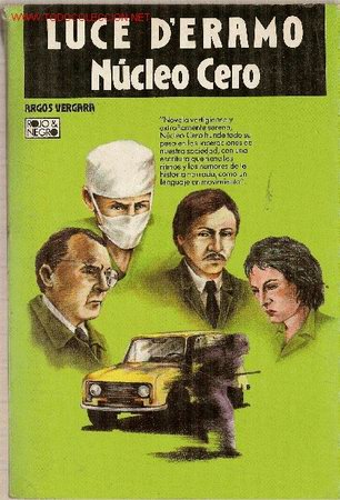 Libros de segunda mano: N&uacute;cleo cero, de Luce DEramo. Argos Vergara. 1983. - Foto 1