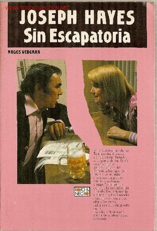 Libros de segunda mano: Sin escapatoria, de Joseph Hayes. Argos Vergara. 1985. - Foto 1
