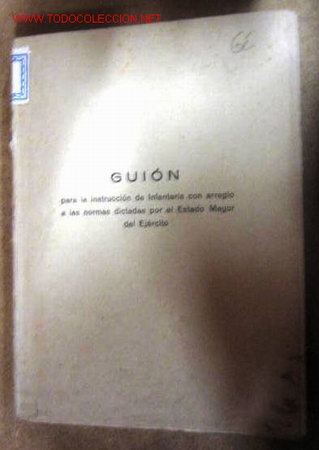 Libros de segunda mano: Gui&oacute;n para la instrucci&oacute;n de infanter&iacute;a con arreglo a las normas dictadas por
