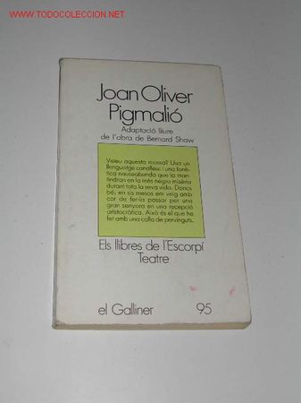 Libros de segunda mano: PIGMALI&Oacute; de Joan Oliver - Foto 1