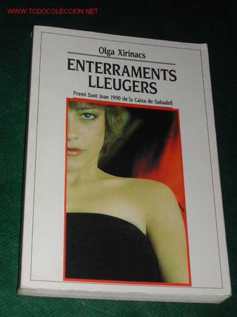 Libros de segunda mano: ENTERRAMENTS LLEUGERS de Olga Xirinacs - Foto 1