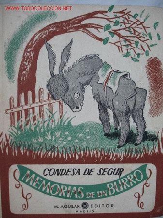 Libros de segunda mano: MEMORIAS DE UN BURRO,CONDESA DE SEGUR - Foto 1