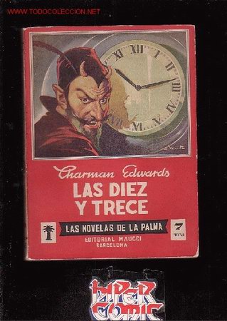 Libros de segunda mano: LAS DIEZ Y TRECE - CHARMAN EDWARDS - Foto 1