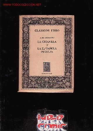 Libros de segunda mano: M. DE CERVANTES - LA GITANILLA Y LA ESPA&Ntilde;OLA INGLESA - Foto 1
