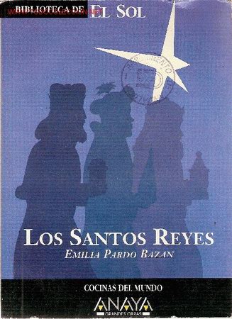 Libros de segunda mano: Los Santos Reyes, de Emilia Pardo Baz&aacute;n. - Foto 1