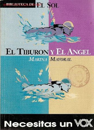 Libros de segunda mano: El tibur&oacute;n y el angel, de Marina Mayoral. - Foto 1