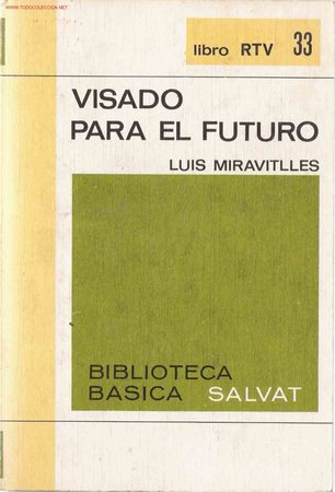 Libros de segunda mano: Visado para el futuro. - Foto 1