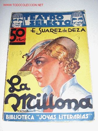 Libros de segunda mano: LA MILLONA - SUAREZ DEZA. - Foto 1