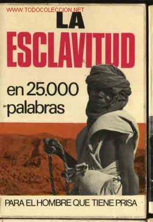 Libros de segunda mano: LA ESCLAVITUD. EN 25,000 PALABRAS. N.&ordm; 9 - Foto 1