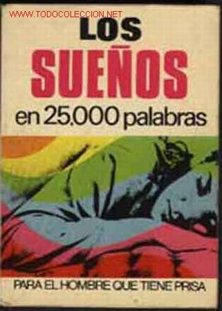 Libros de segunda mano: LOS SUE&Ntilde;OS. EN 25,000 PALABRAS. N.&ordm; 24 - Foto 1