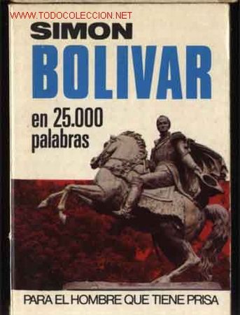 Libros de segunda mano: SIMON BOLIVAR. EN 25,000 PALABRAS. N.&ordm;  34 MINI LIBRO BRUGERA - Foto 1
