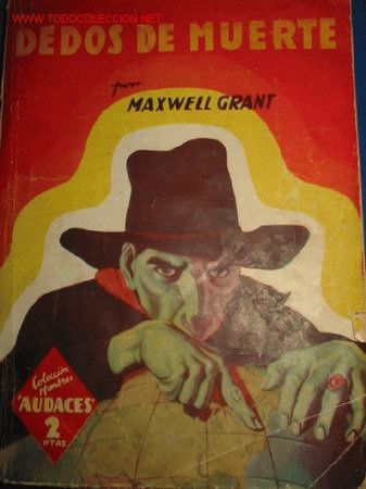 Libros de segunda mano: Obra de LA SOMBRA. DEDOS DE MUERTE. Maxwell Grant. 1.945 - Foto 1