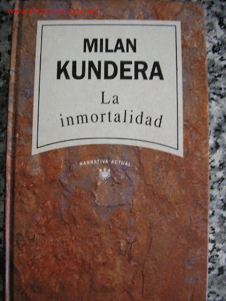Libros de segunda mano: MILAN KUNDERA. La inmortalidad. RBA Narrativa actual - Foto 1