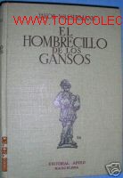 Libros de segunda mano: EL HOMBRECILLO DE LOS GANSOS. JAKOB WASSERMANN..1937 - Foto 1