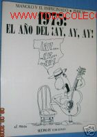Libros de segunda mano: 1975:EL A&Ntilde;O DEL &iexcl;AY,AY,AY!..PERICH....HUMOR - Foto 1