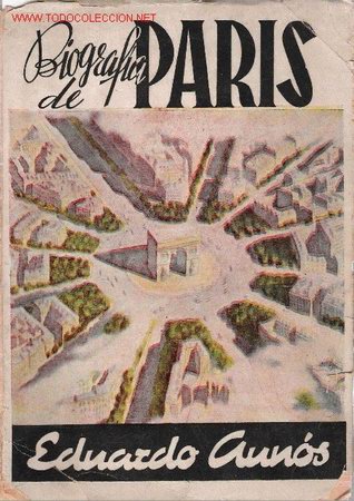 Libros de segunda mano: Biograf&iacute;a de Par&iacute;s - Foto 1