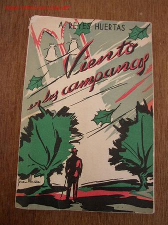 Second hand books: VIENTO EN LAS CAMPANAS- AVENTURAS, SOLILOQUIOS Y MIXTIFICACIONES D0EL DOCTOR MIRIO- NOVELA