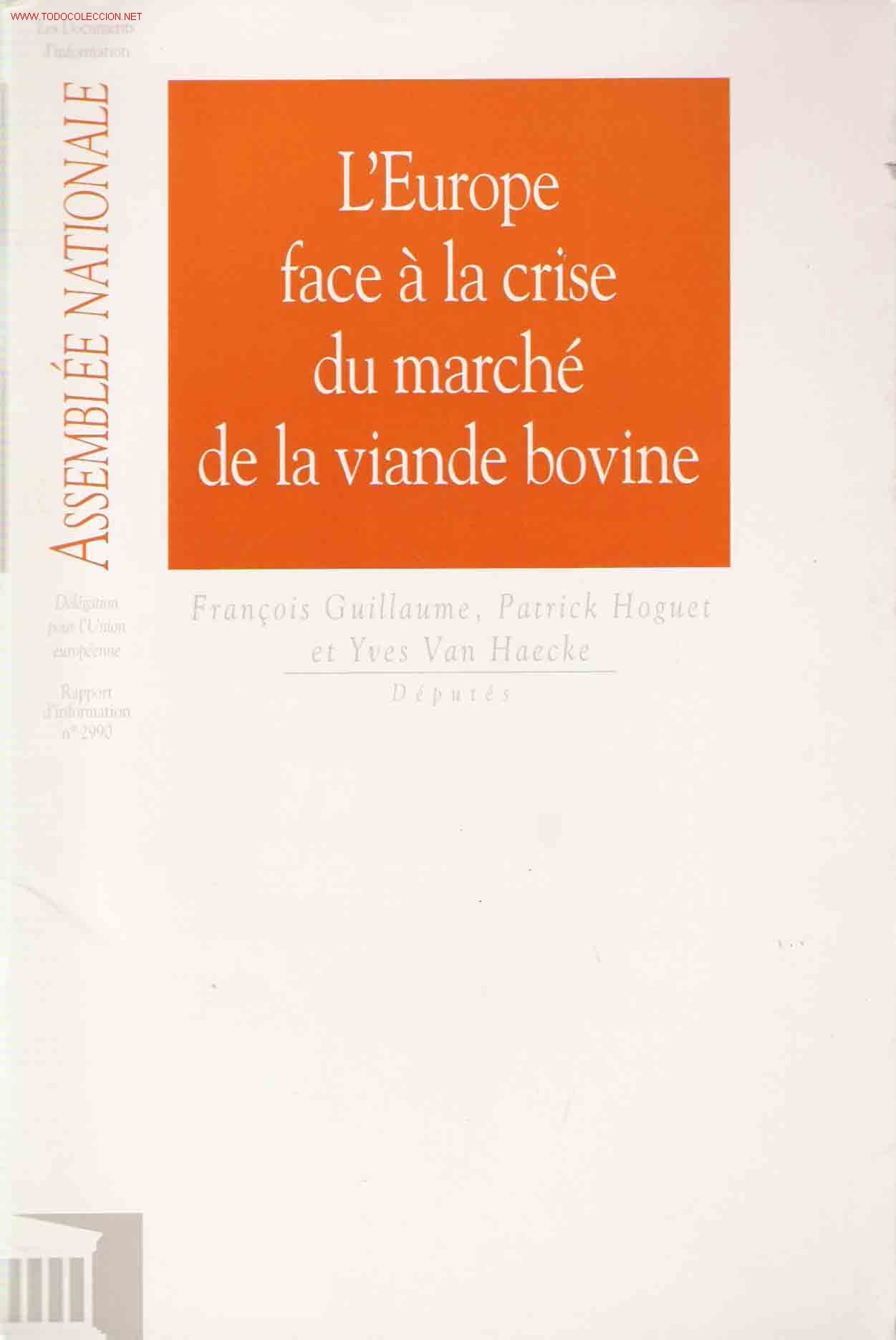 Libros de segunda mano: L&acute;Europe face &agrave; la crise du march&eacute; de la viande bovine