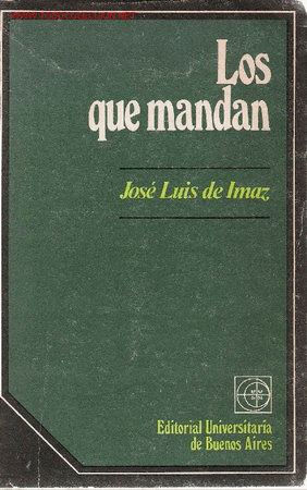 Libros de segunda mano: Los que mandan  / Jos&eacute; Lu&iacute;s de Imaz - Foto 1